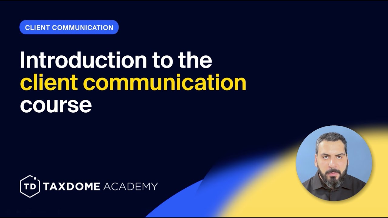TaxDome Academy – Introduction to client communication
