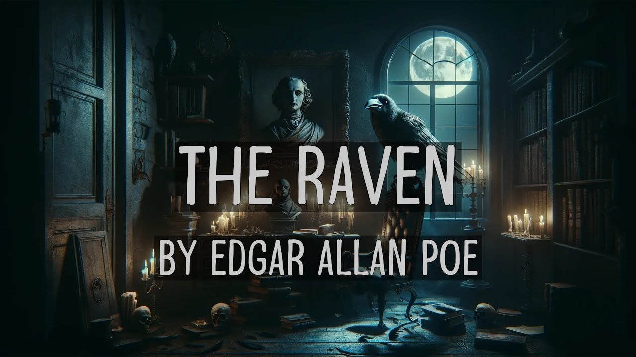 The Raven - by Edgar Allan Poe - Full Audiobook