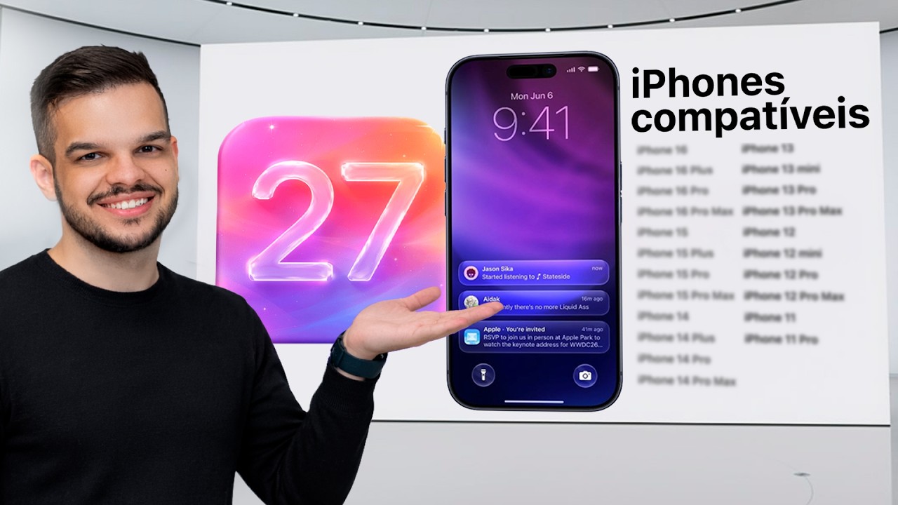 VAZOU? 😱 iOS 27: Lista de iPhones compat&iacute;veis (An&aacute;lise Completa)