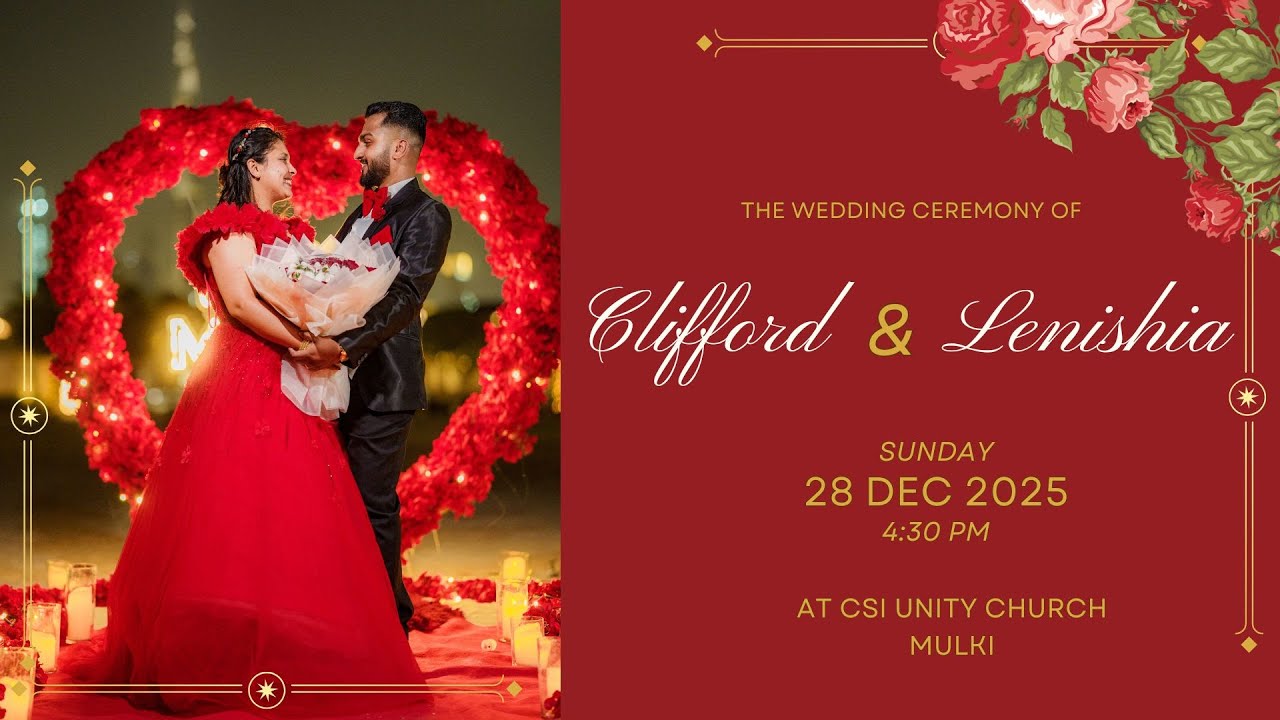 Wedding Ceremony of Clifford and Lenishia |  28-December-2025 | 4:30PM | C.S.I Unity Church Mulki