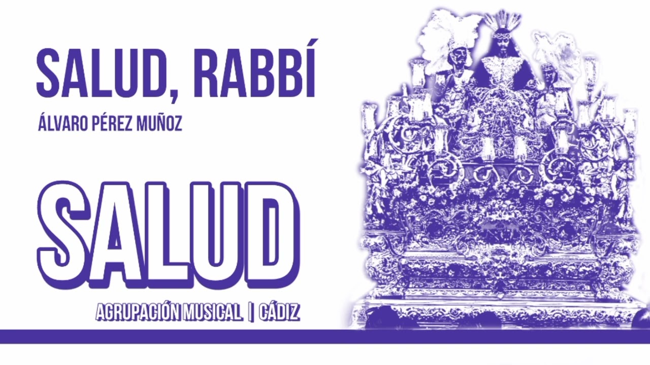 SALUD, RABBÍ de Álvaro Pérez Muñoz