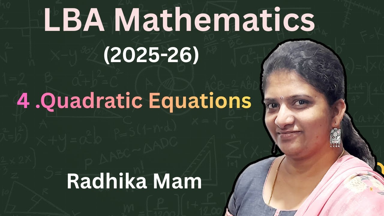 LBA  Quadratic Equations Mathematics Class 10