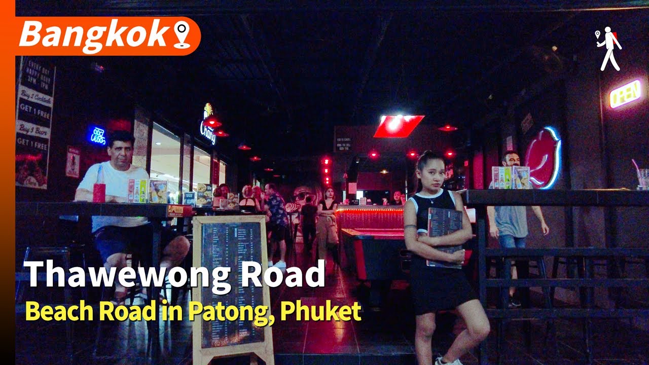Thawewong Road, Beach Road in Patong, Phuket