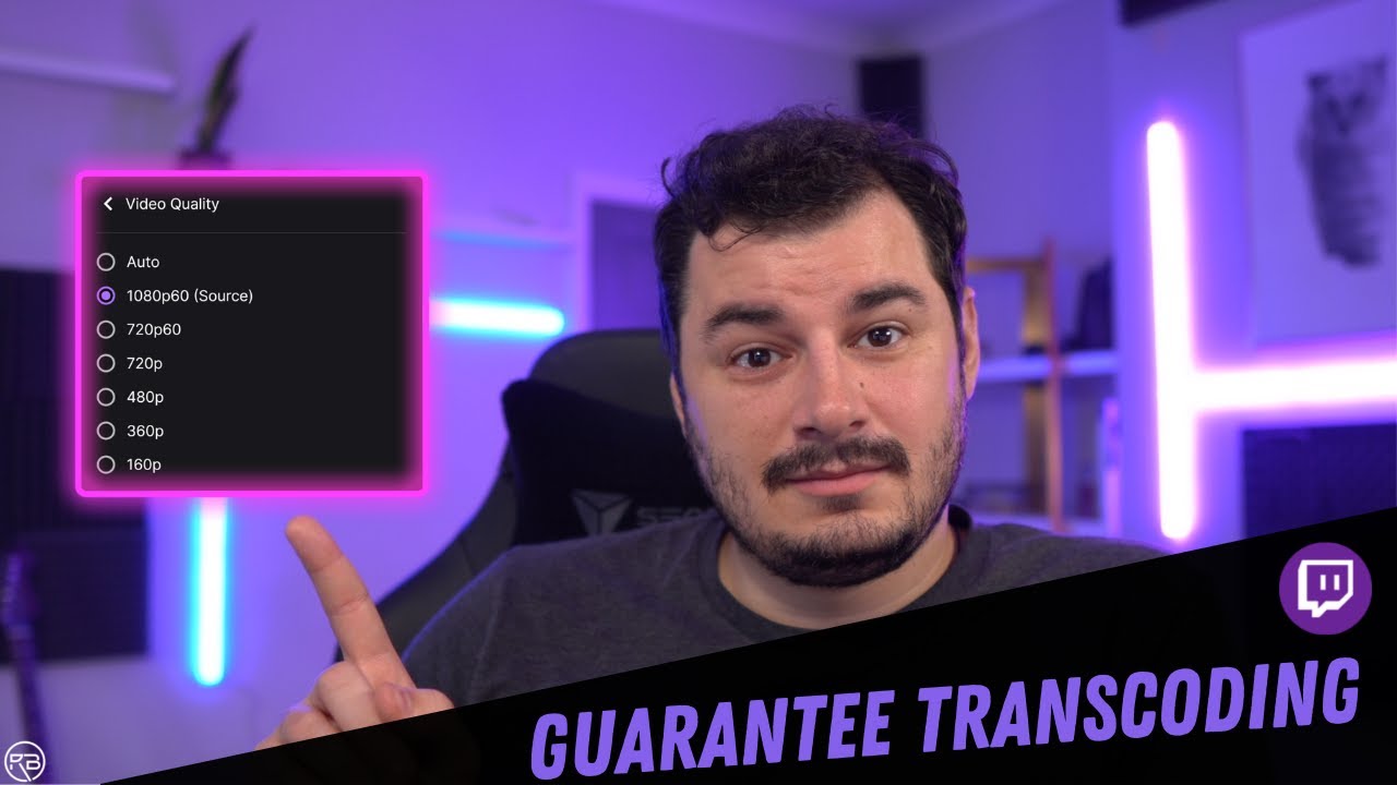 GUARANTEE Twitch Transcoding: What is it and how do you get it?