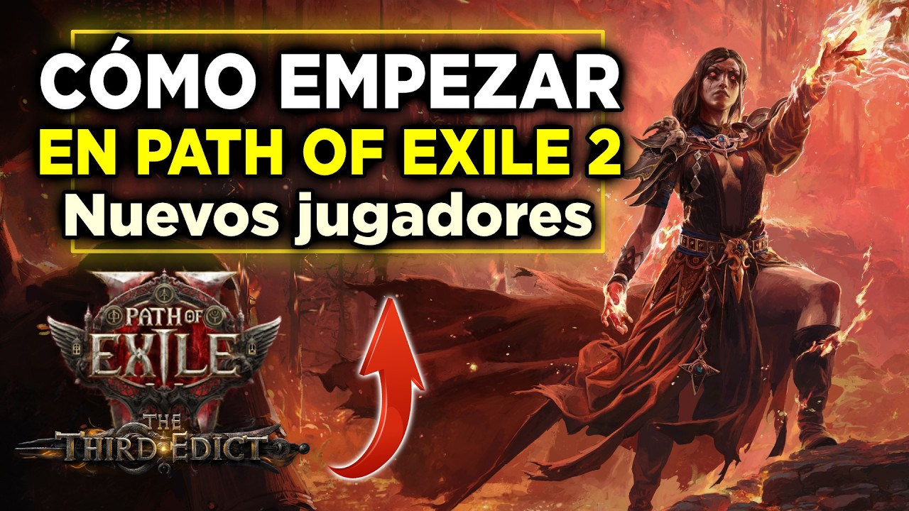 ✅ Cómo Empezar en Path of Exile 2 | Guía para Principiantes