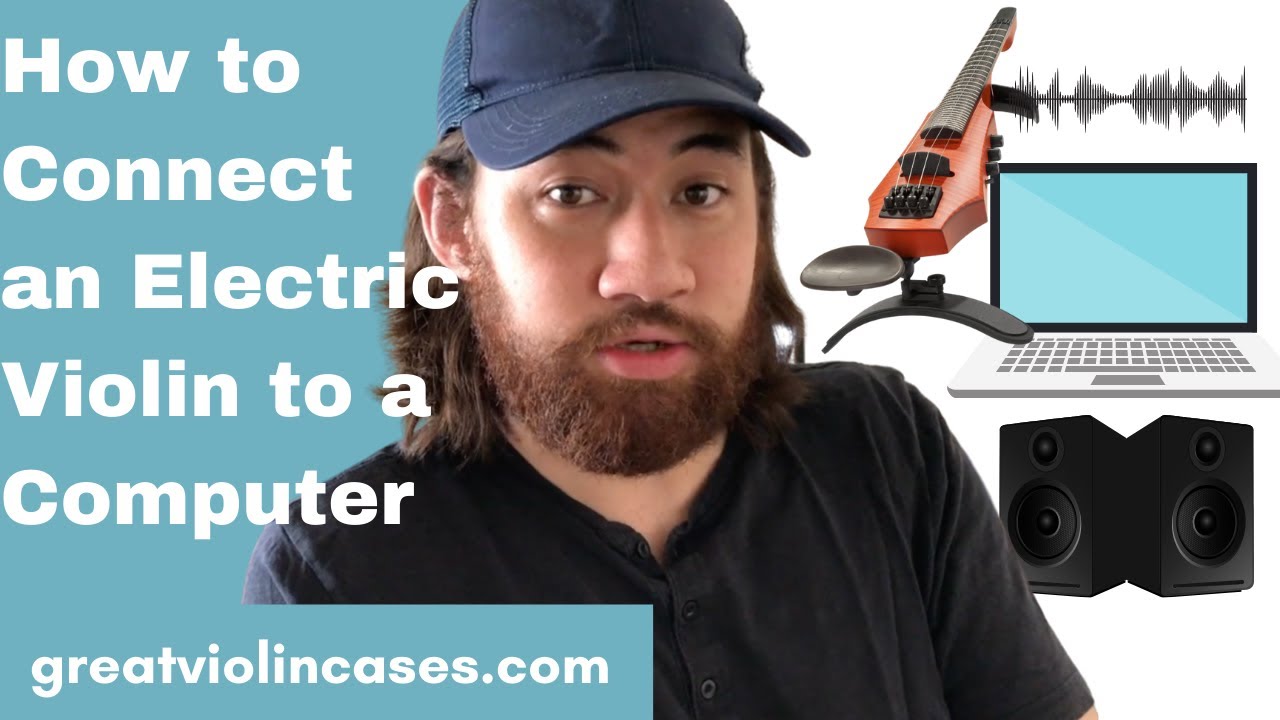 How To Connect An Electric Violin To A Computer