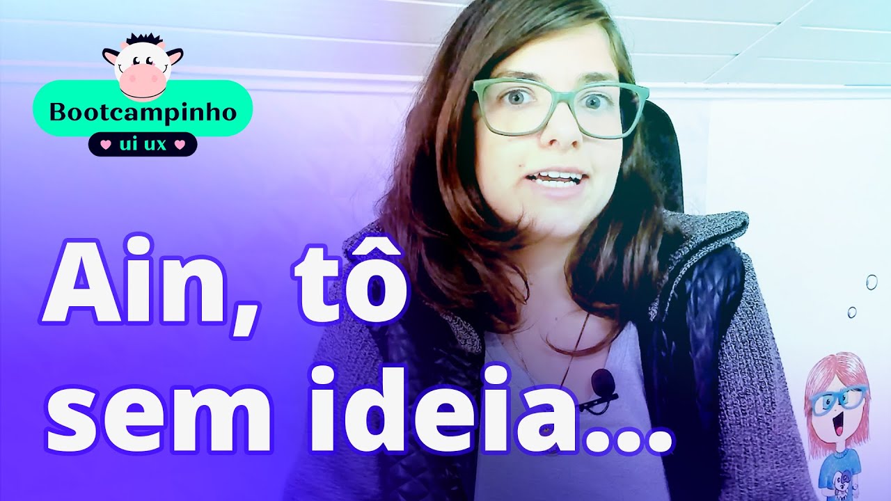 O que é Ideação (Ideate) em design + Ferramentas | Bootcampinho UI/UX Design