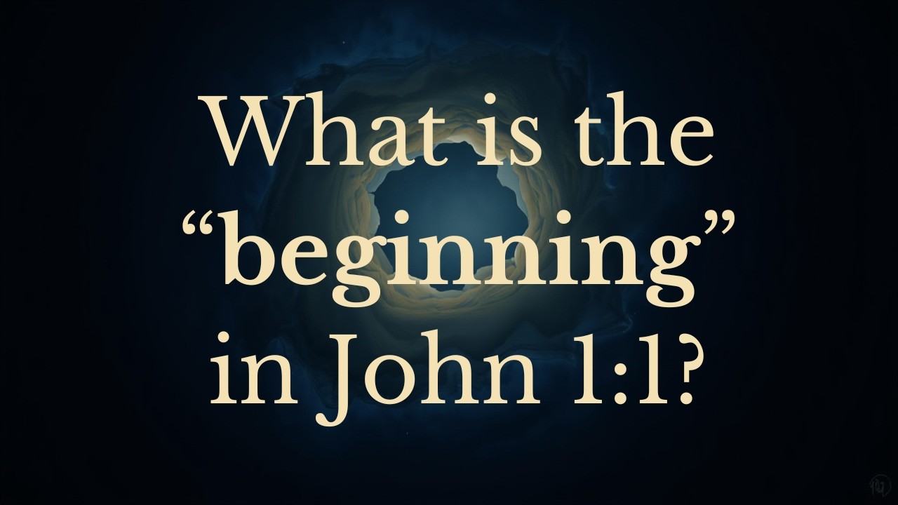 What is the Beginning in John 1:1?