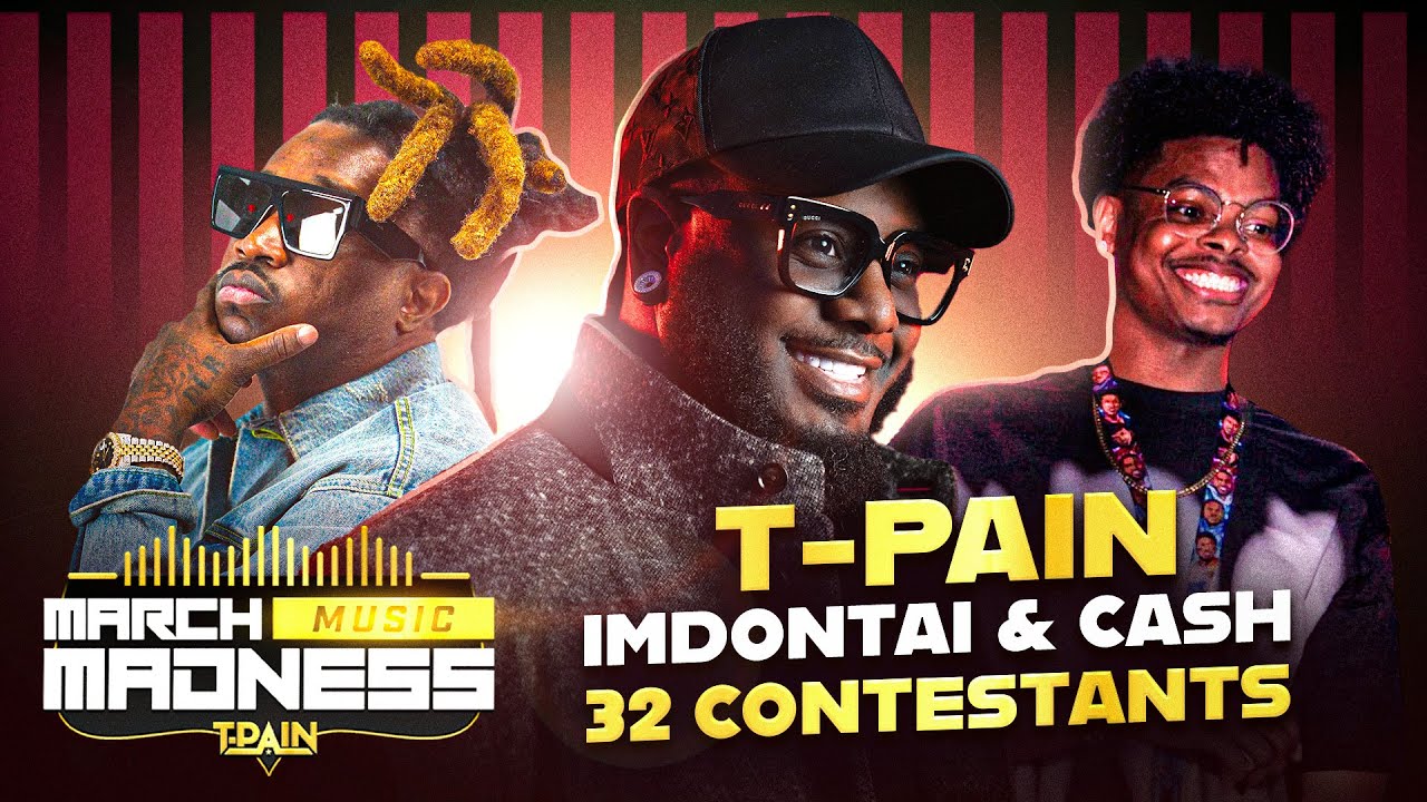 T-Pain, ImDontai & Young Ca$h react to 1000+ songs | MARCH MUSIC MADNESS QUALIFIERS