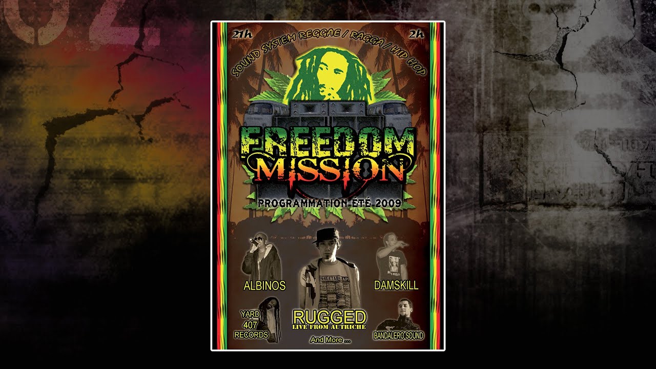 2009- Général Rugged- Atili & Freedom Mission