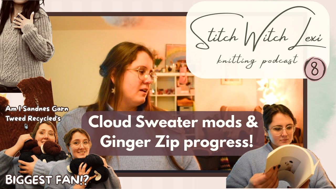 Ep. 8: a love letter to Tweed Recycled, modified Cloud Sweater, Ginger Zip & Sand Island Cowl