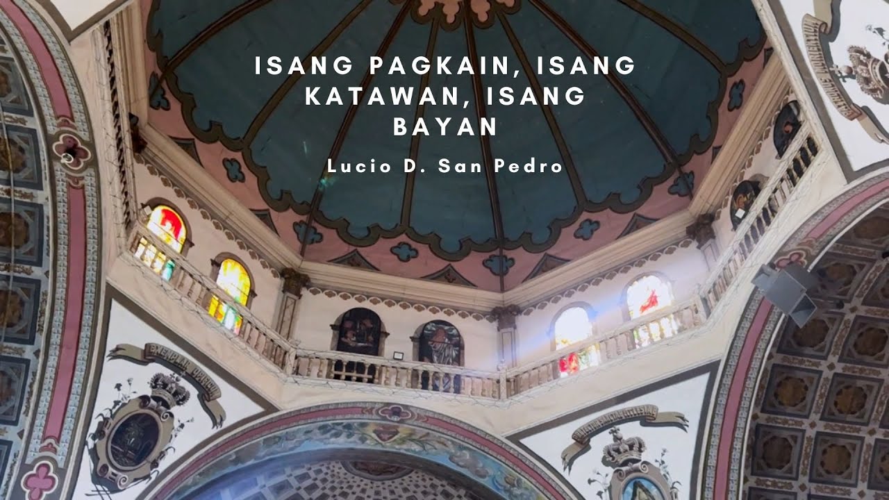 Isang Pagkain, Isang Katawan, Isang Bayan by Lucio D. San Pedro I Viscount Vivace 30