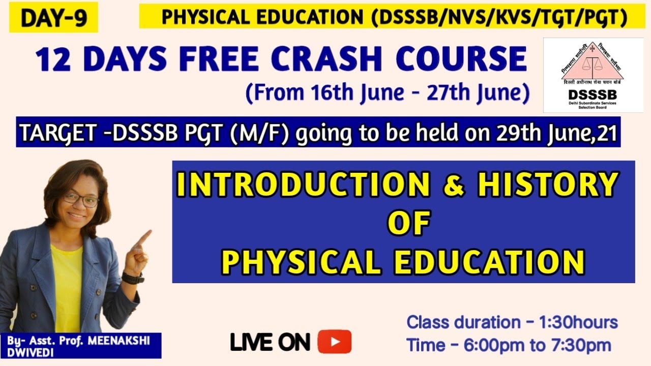 (DAY-9) Introduction & History of Physical Education| Prepare for DSSSB PGT EXAM Physical Education