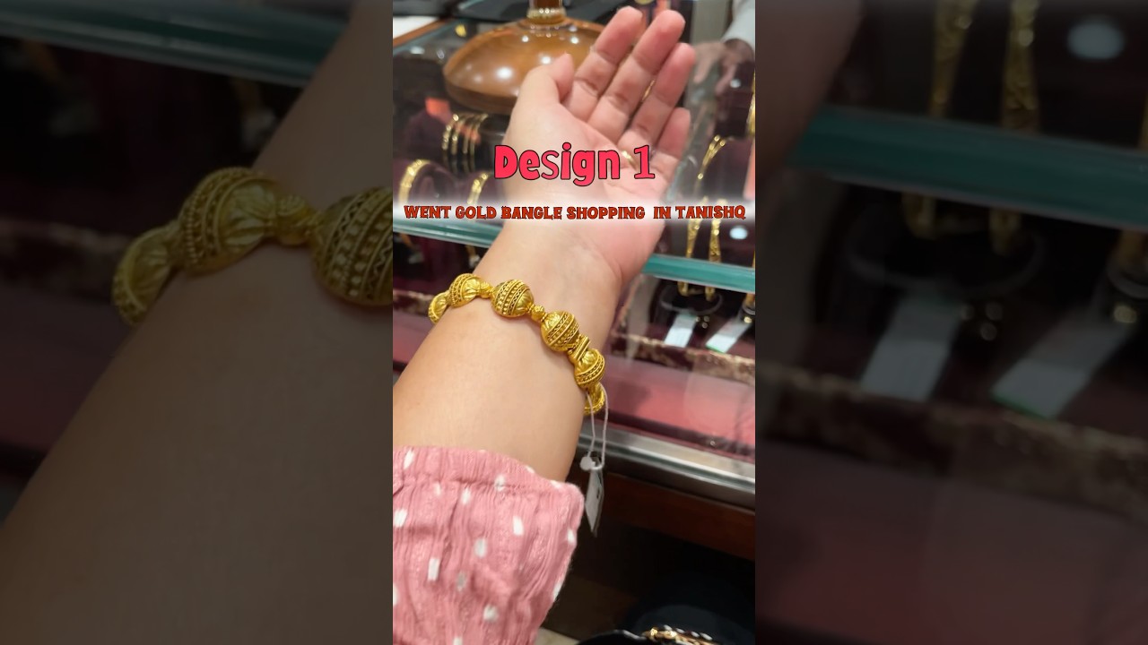 TANISHQ🤩Gold Bangles🎉#shopping #shoppingvlog #goldjewellery #tanishq #bangles #jewellery #jewelry