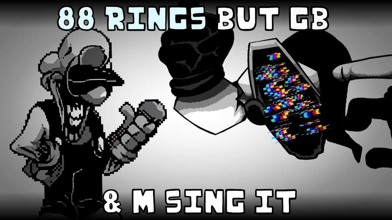 88 Rings but GB & M sing it | FNF cover