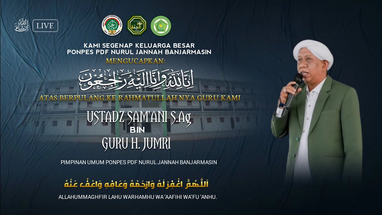 [LIVE] PROSESI PEMAKAMAN USTADZ SAM'ANI S,Ag BIN GURU H. JUMRI [ 25 JANUARI 2026 ]