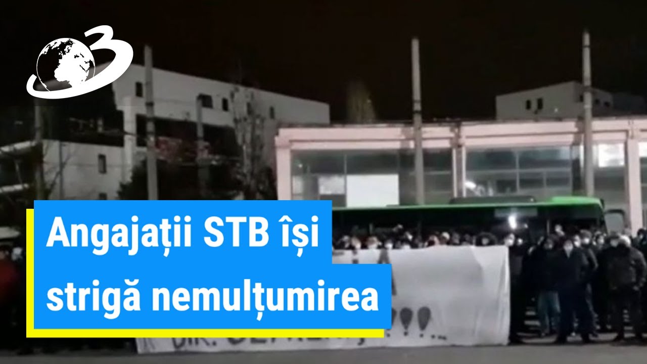 Angajații STB își strigă nemulțumirea