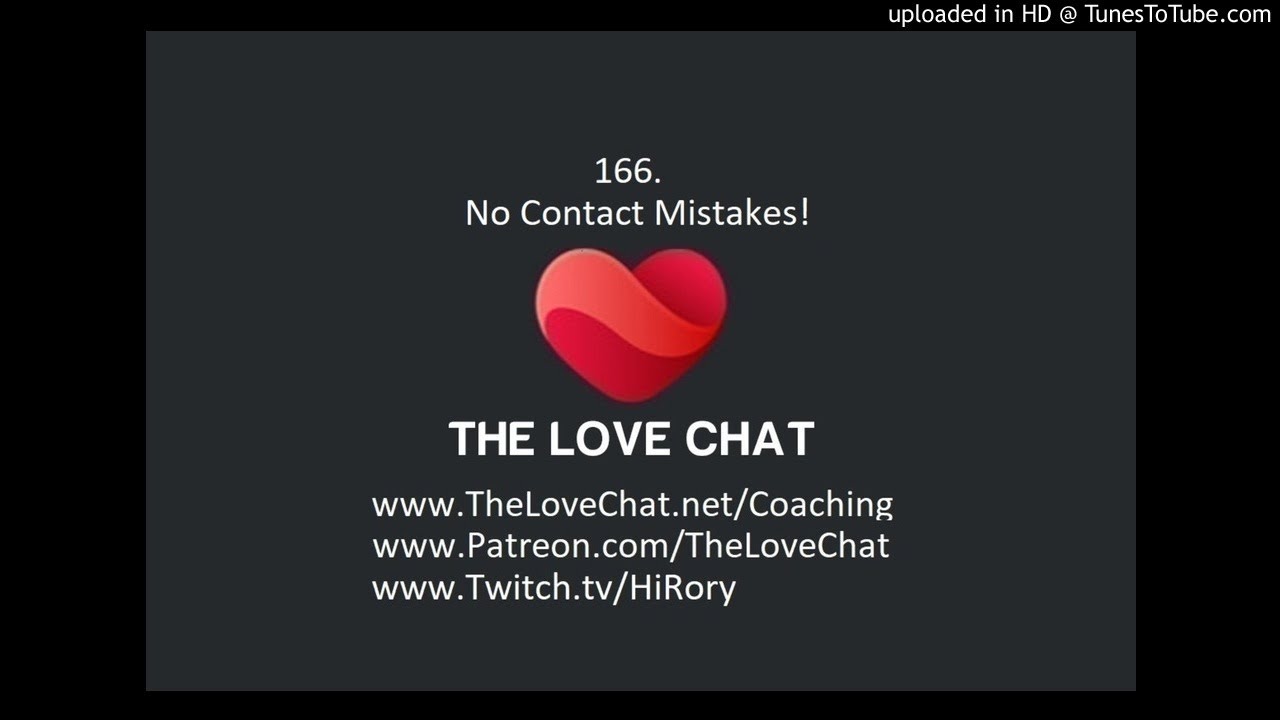 166. No Contact Mistakes