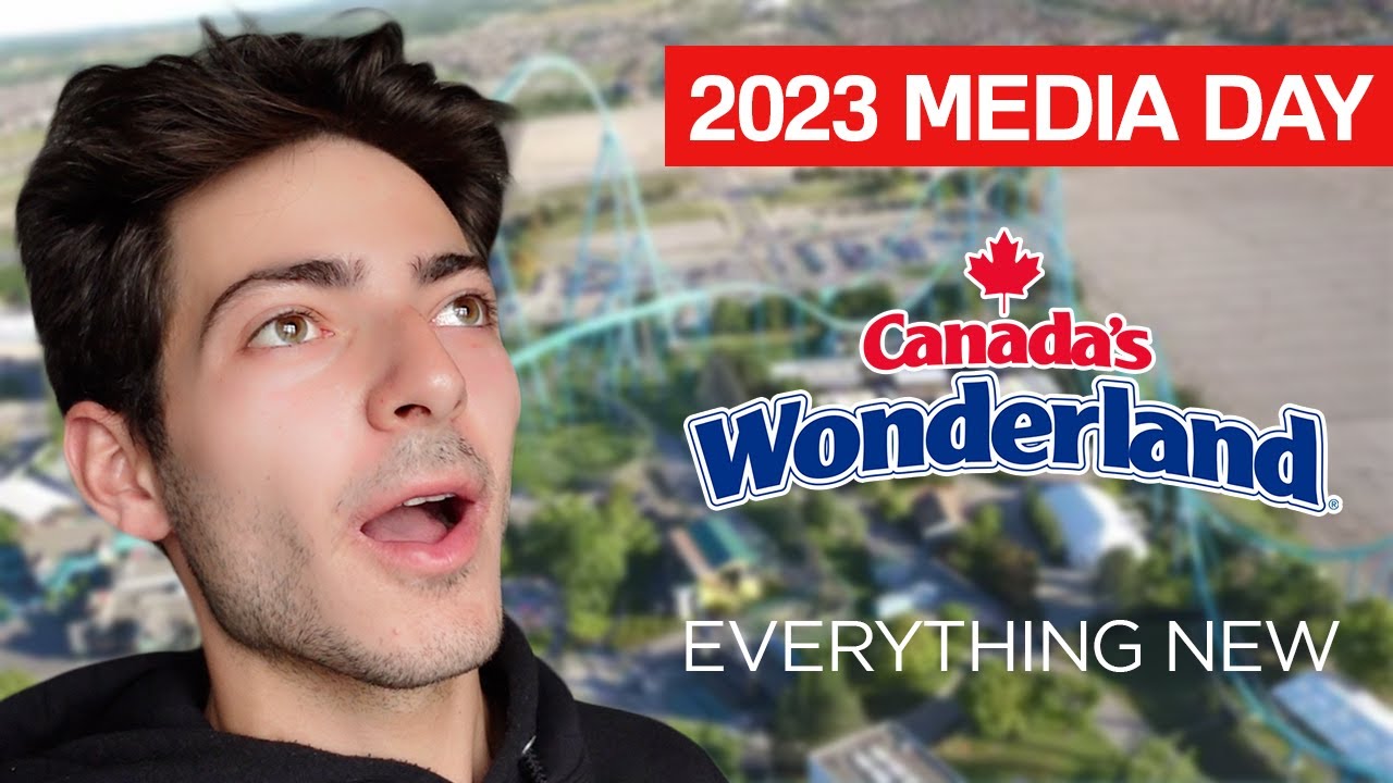 BIG UPGRADES at Canada’s Wonderland 2023 (Everything New)