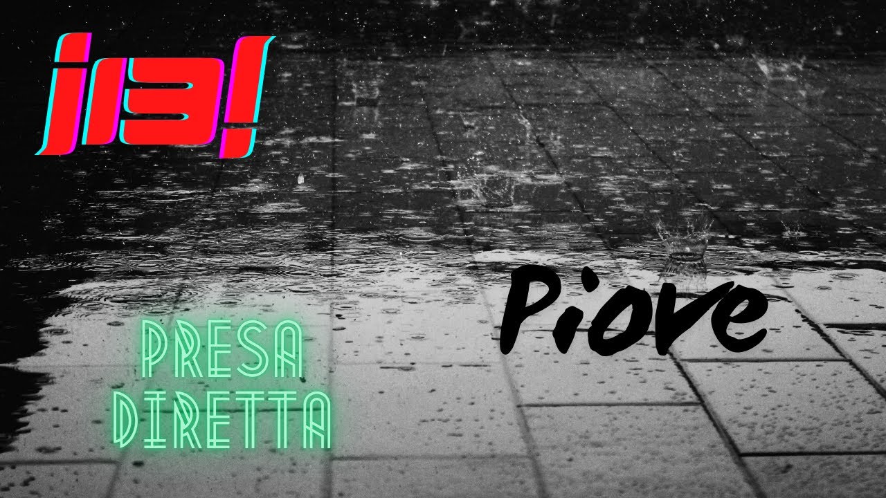 i13! - Piove