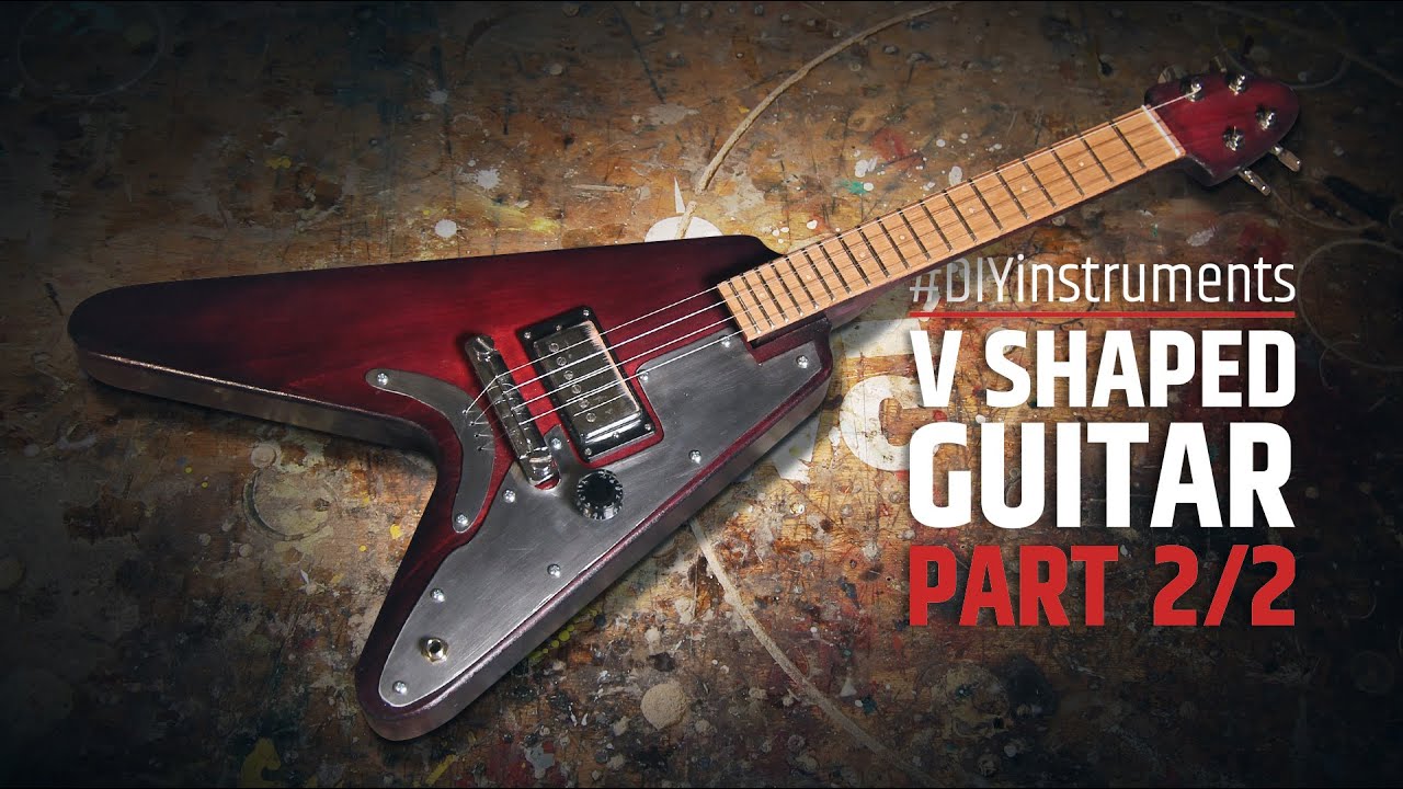 Making an experimental V shaped electric guitar part 2/2