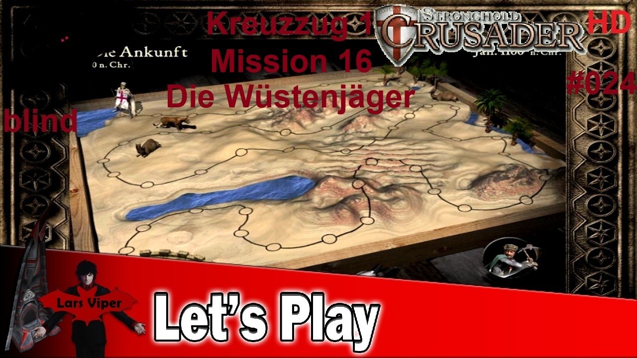 ShCHD Kreuzzug Mission 16 (1/3) - Part 24 - Saladin im Doppelpack -  German