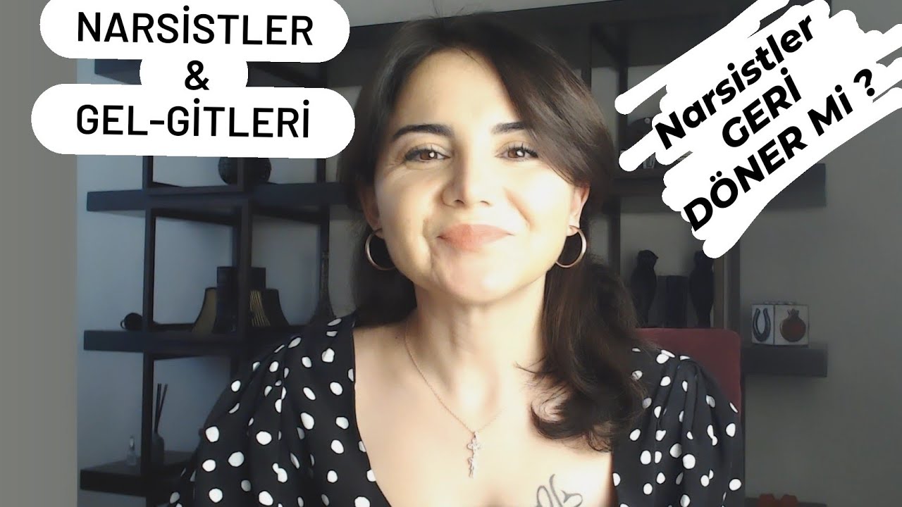 GİDEN NARSİST GERİ DÖNER Mİ?
