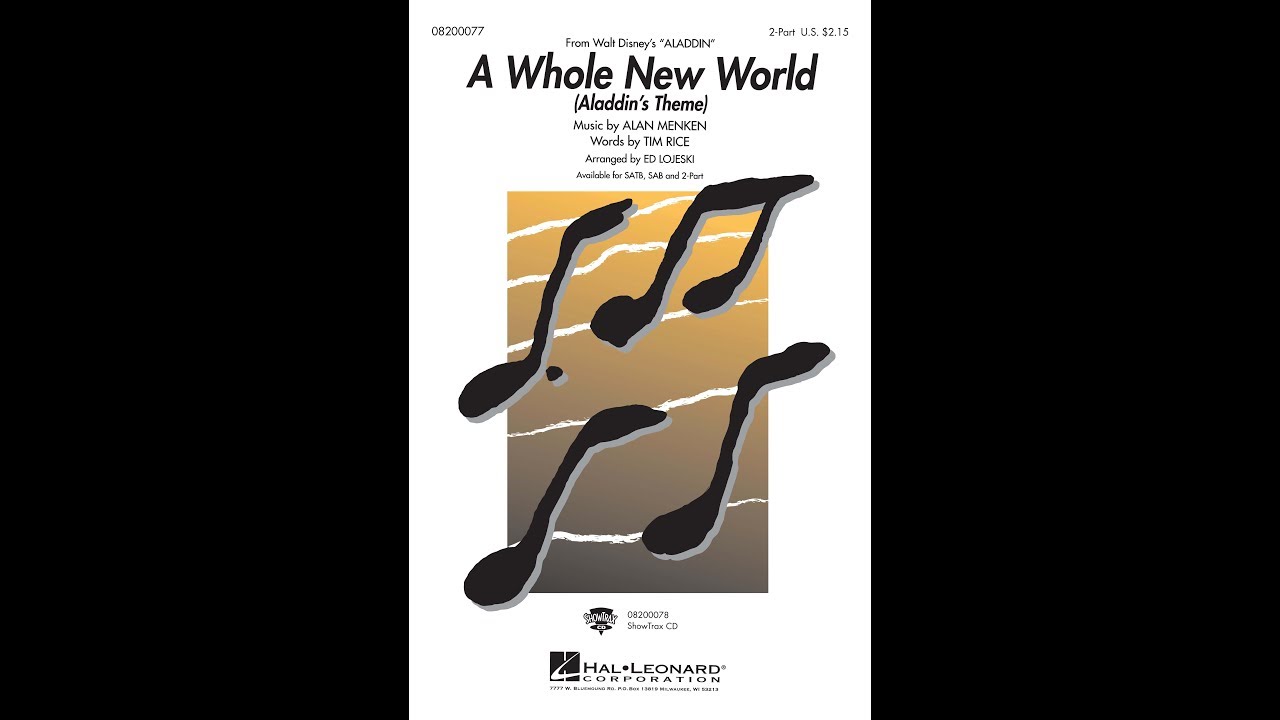 A Whole New World (Aladdin's Theme) (2-Part Choir) - Arranged by Ed Lojeski