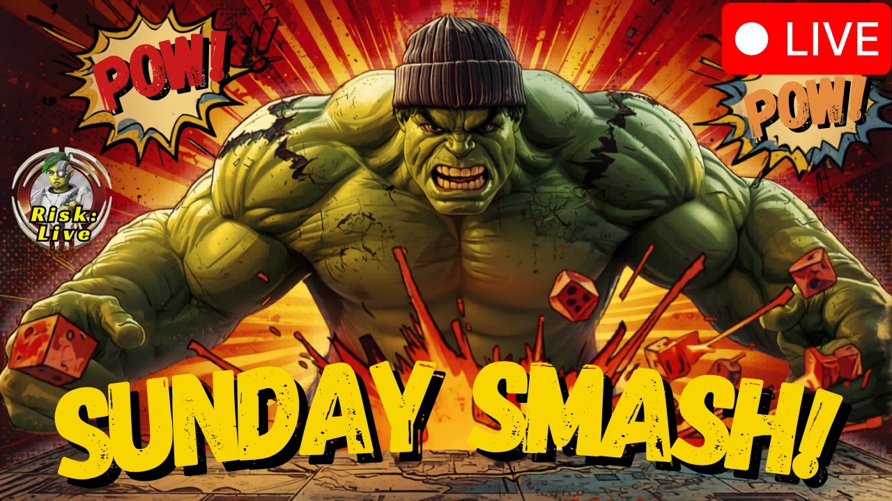 More Sunday Smash! - Live with a Grand Master-Risk: Global Domination live