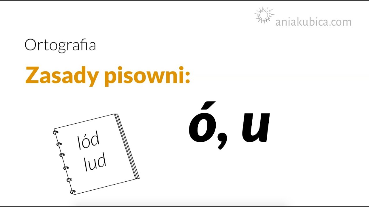 Ó i U (zasady pisowni)