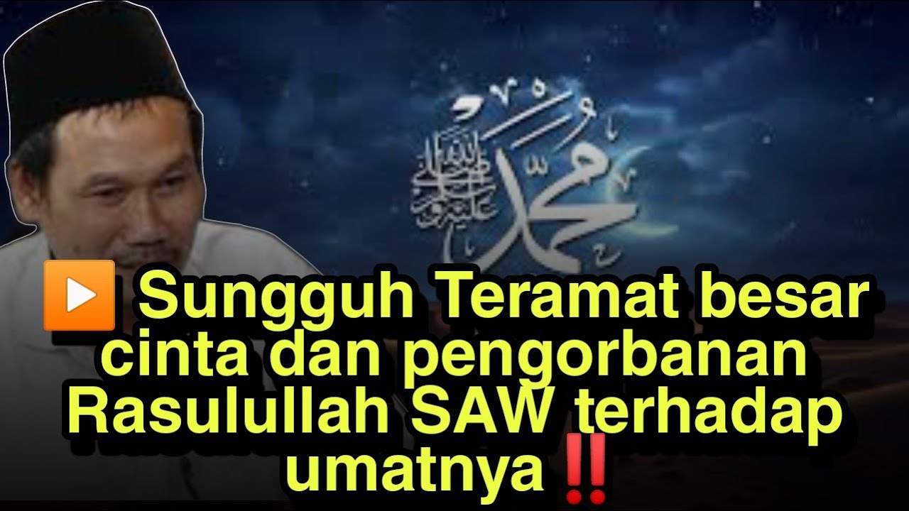 ▶️ Teramat besar cinta dan pengorbanan Rasulullah SAW terhadap umatnya‼️ ||Ngaji GUS BAHA' terbaru