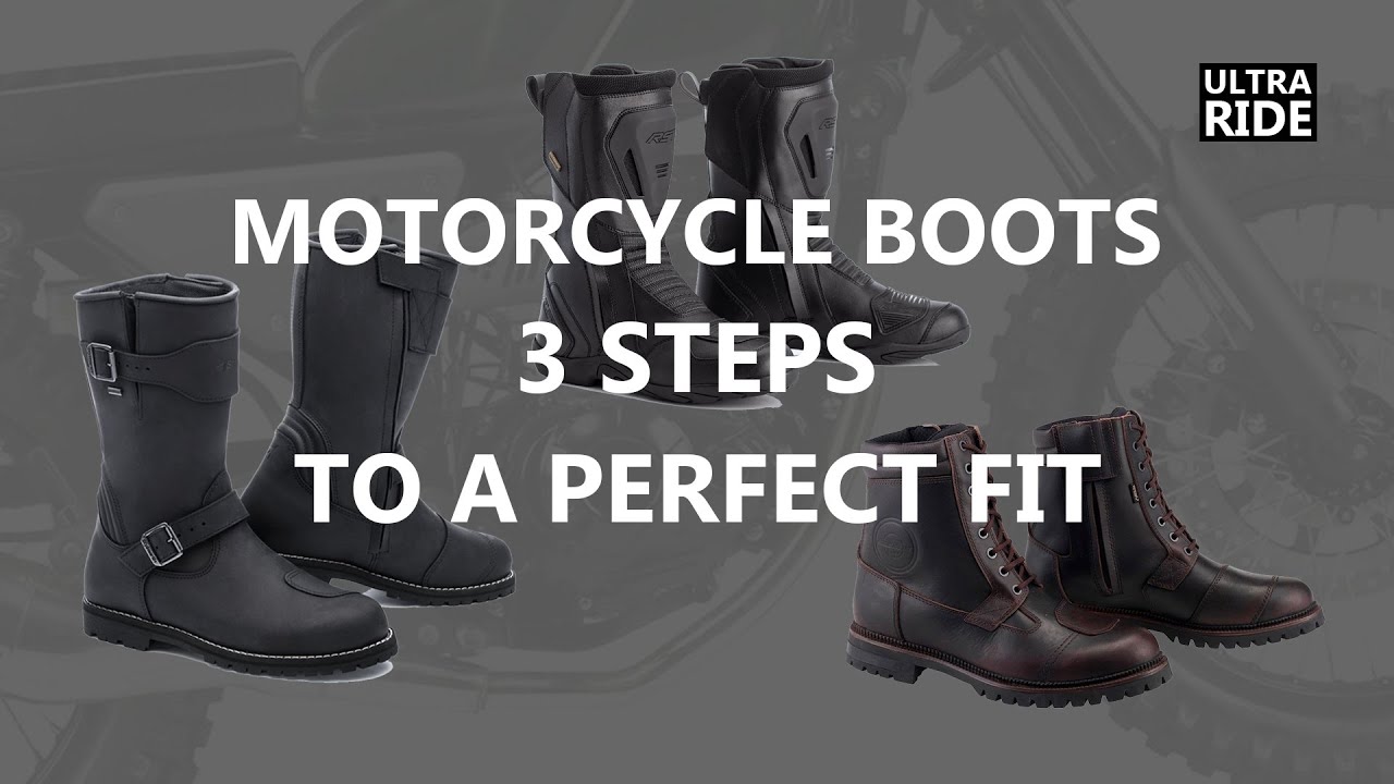 Motorcycle Boots - 3 Steps to a Perfect Fit