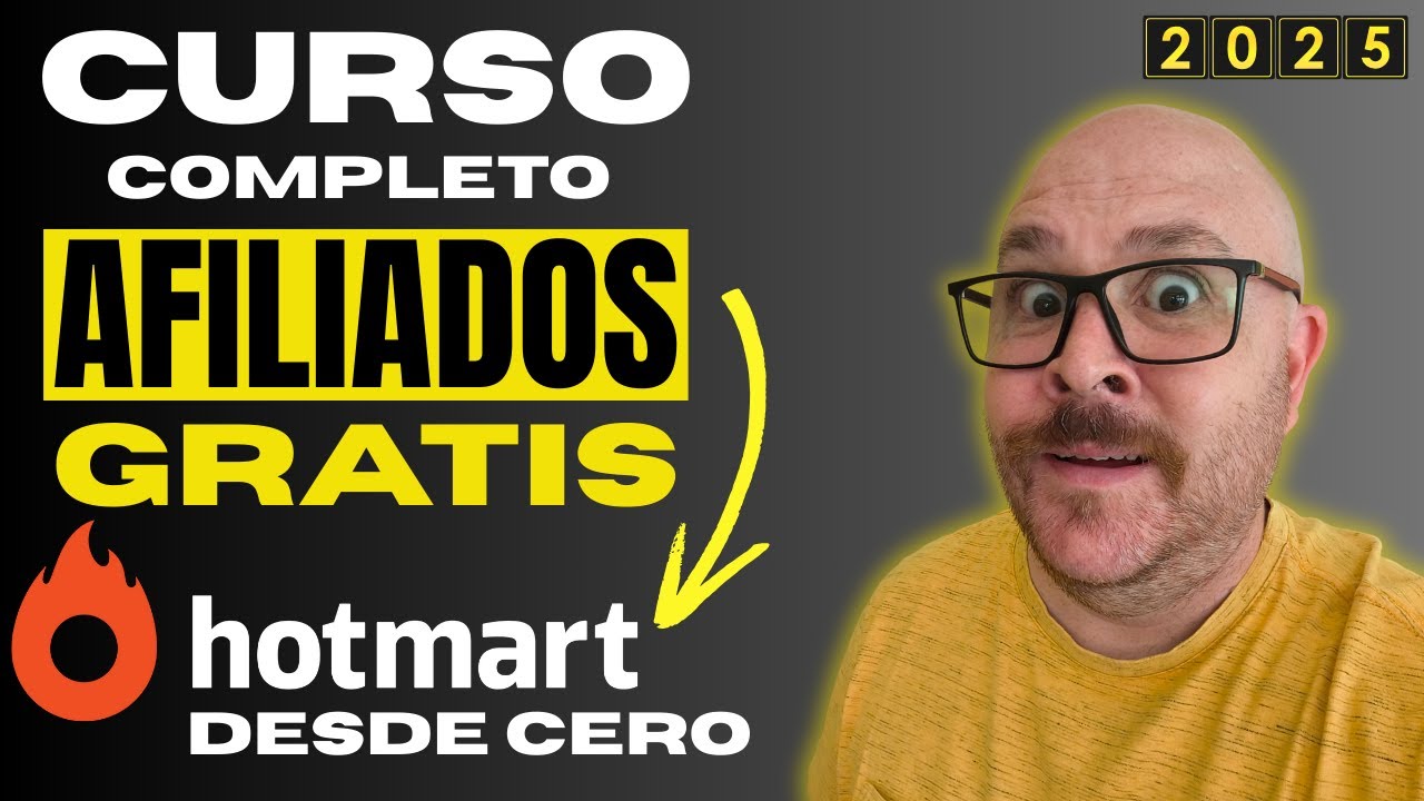 Curso GRATIS Hotmart - Como Ganar Dinero con MARKETING DE AFILIADOS 2025