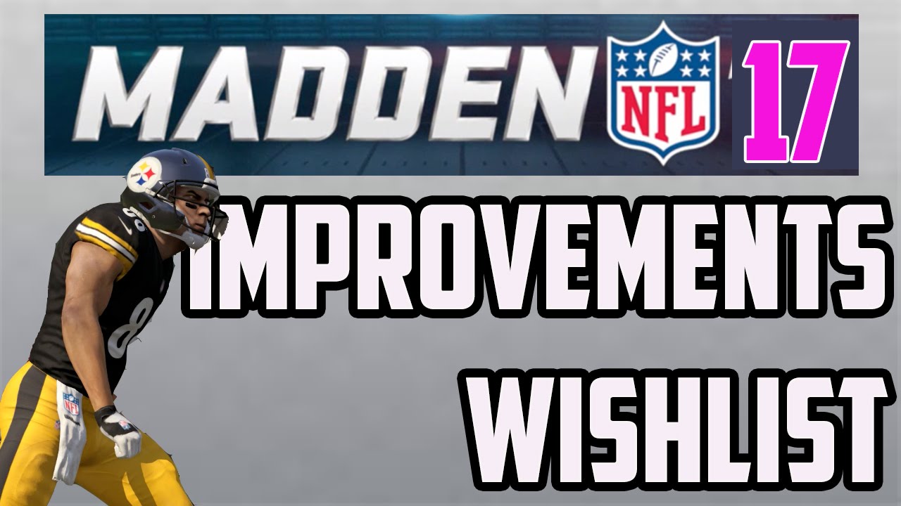 MADDEN 17 WISHLIST