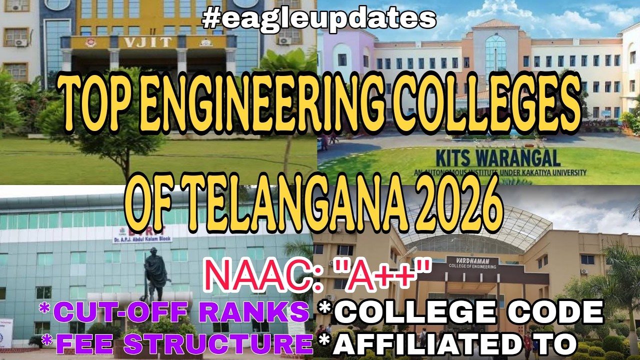Top engineering colleges 2026 | Top engineering colleges of Telangana. | #eagleupdates