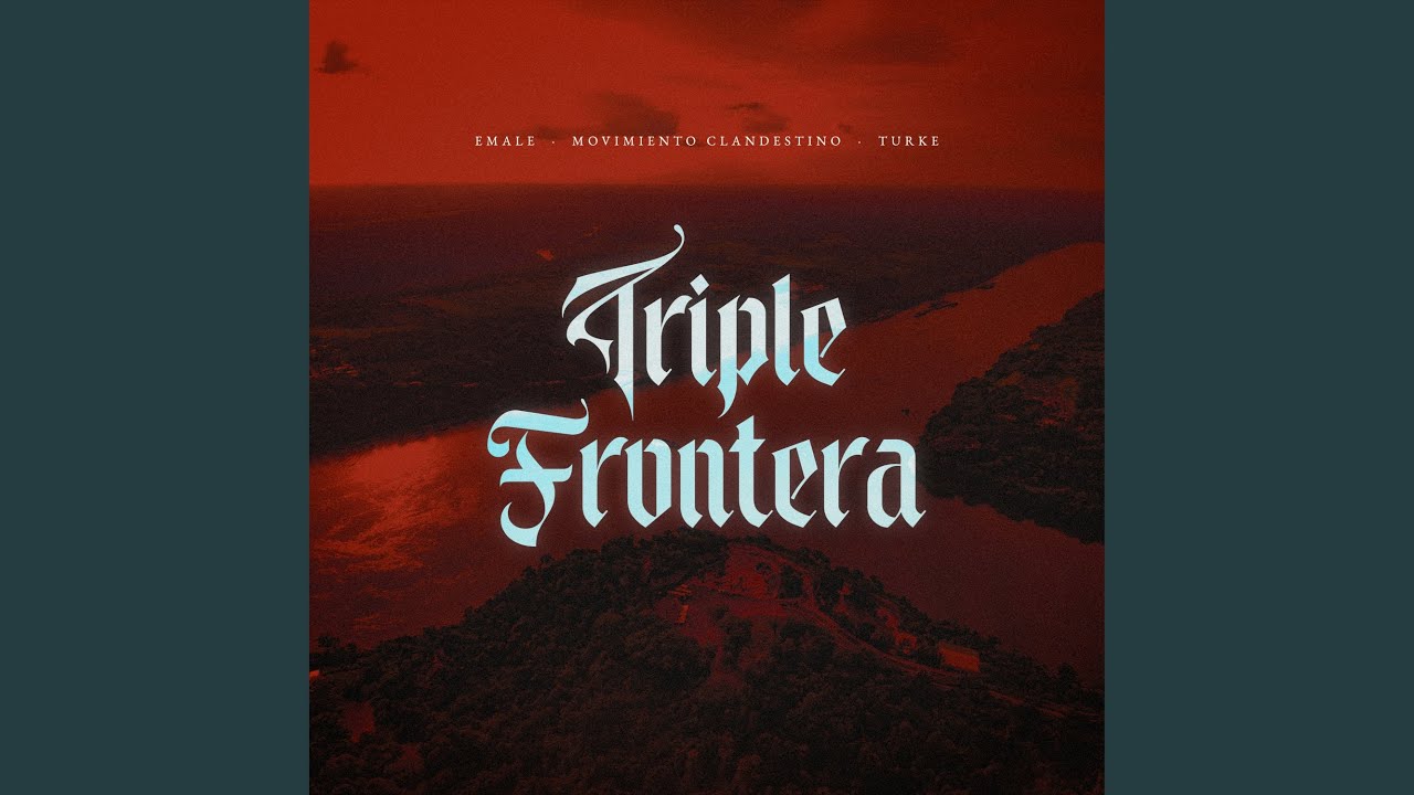 TRIPLE FRONTERA