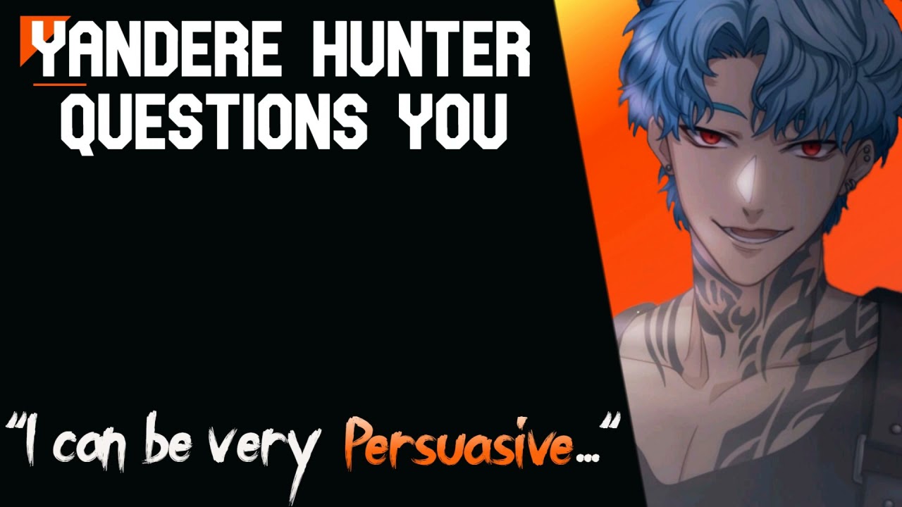 [ASMR] Yandere Hunter Questions You