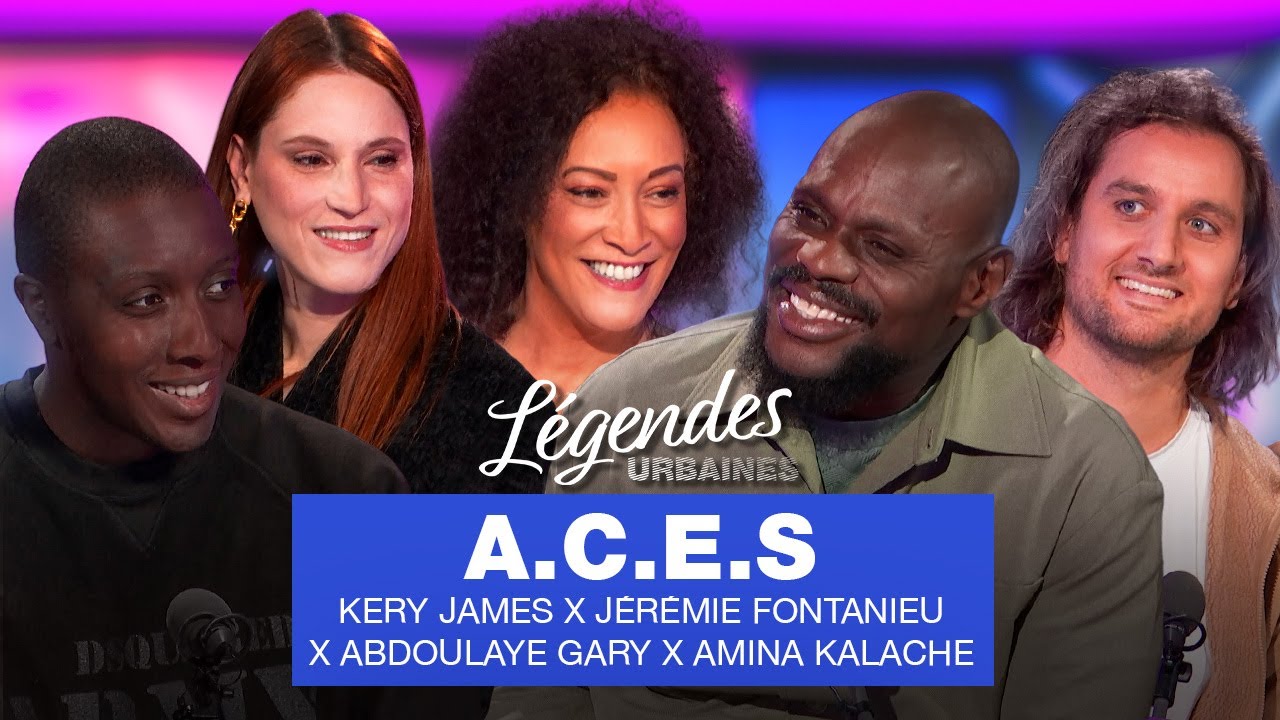 A.C.E.S x Kery James x Amina Kalache x Abdoulaye Gary x Jérémie Fontanieu