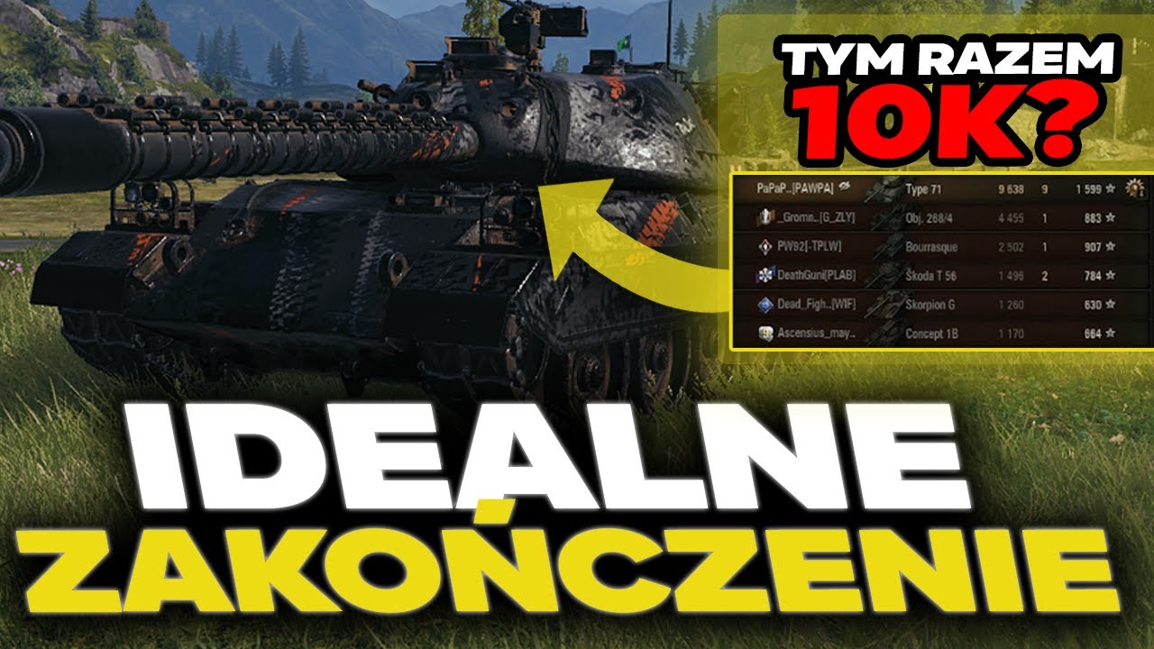 Type 71 |  3 Odznaka biegłości #603 - IDEALNE ZAKOŃCZENIE!