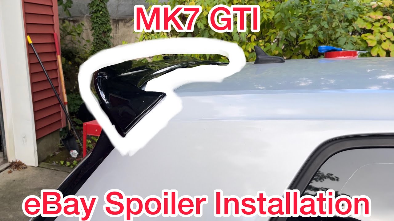 MK7 GTI eBay Spoiler Installation *QUICK REVIEW*