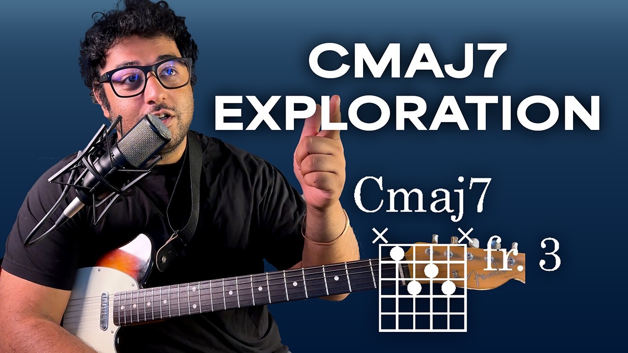 How to Turn One Cmaj7 Chord Into Endless Possibilities