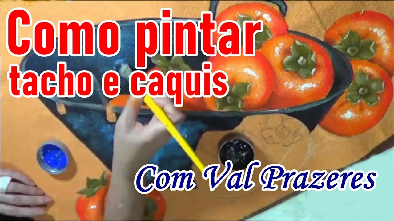 Como pintar um tacho com caquis realista