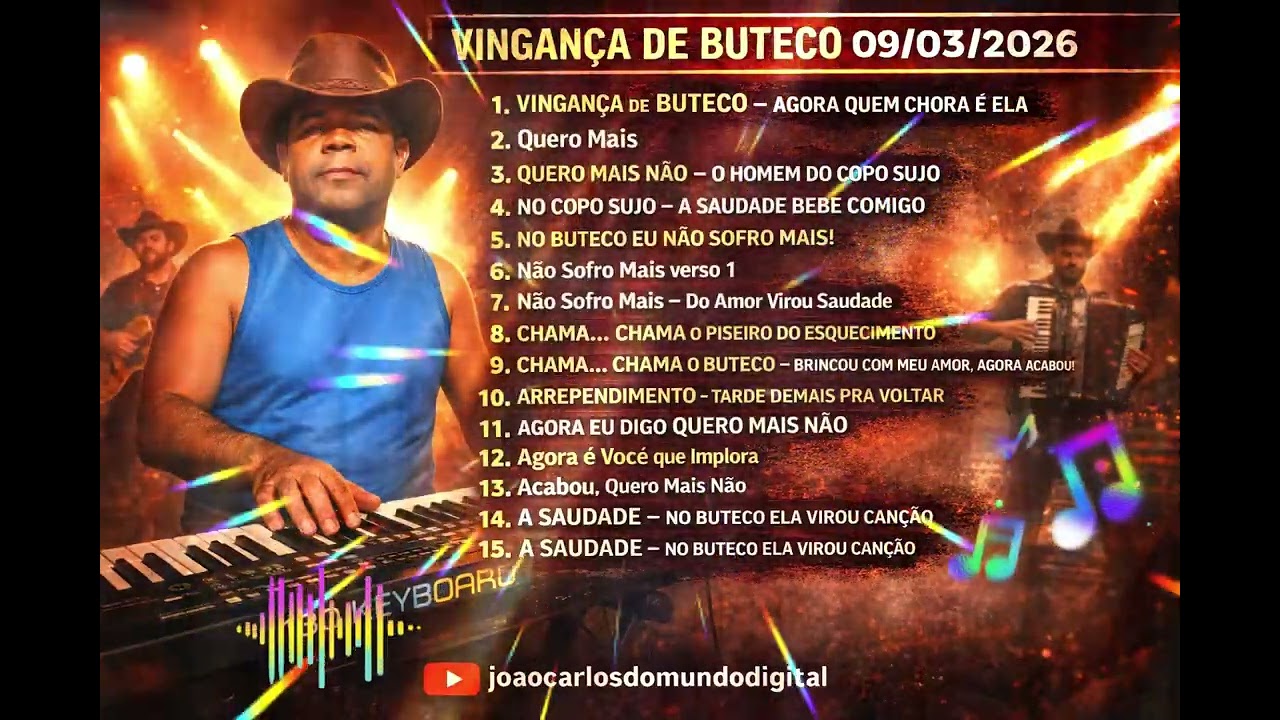 VINGANÇA DE BUTECO 🍻💔 | Piseiro & Sofrência que Faz Esquecer o Amor | João Carlos do Mundo Digital