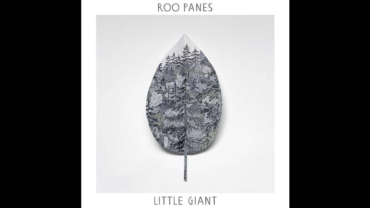 Little Giant [Album Version] by Roo Panes