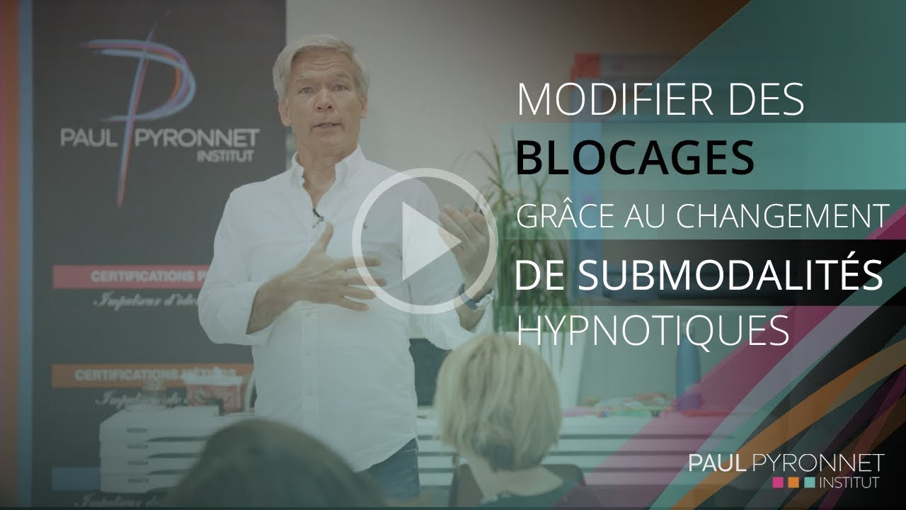Modifier des blocages grâce aux changements de submodalités hypnotiques