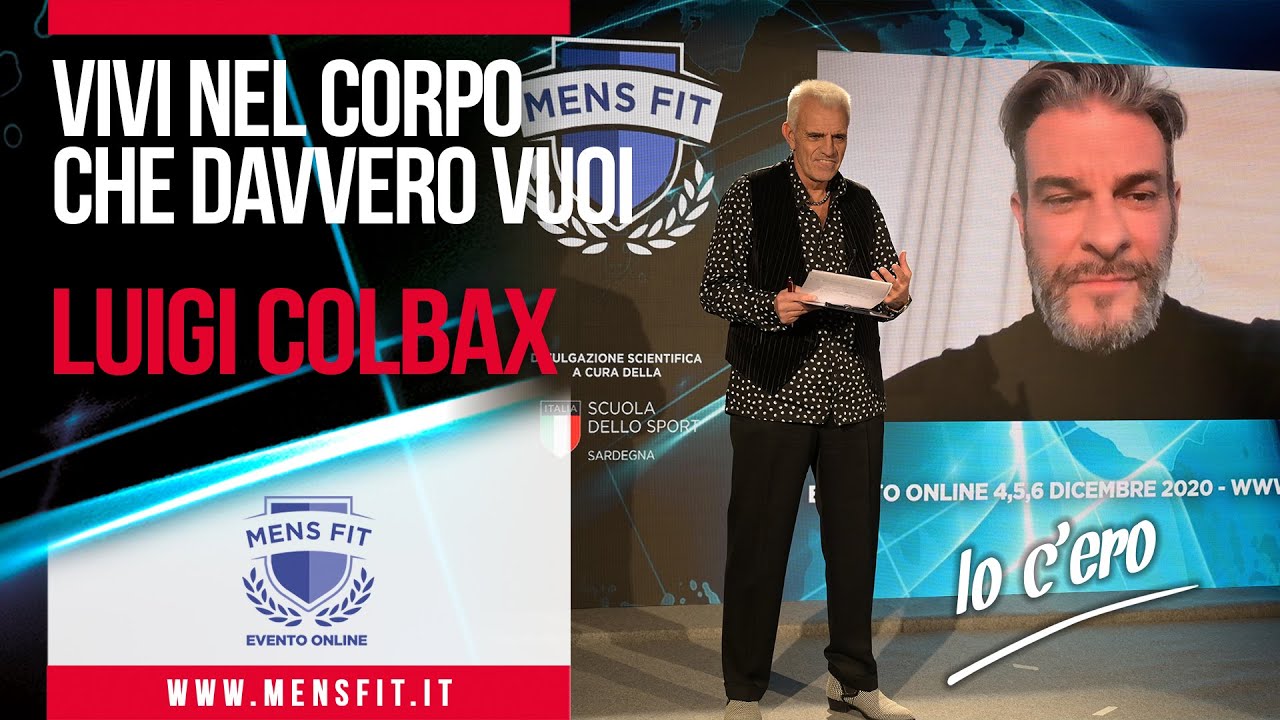 Luigi Colbax al Mens Fit | Vivi nel corpo che vuoi davvero