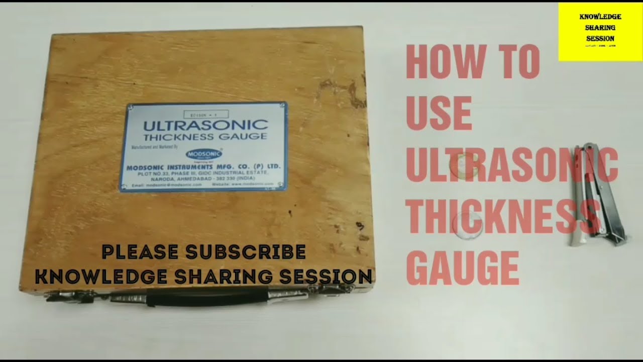 HOW TO USE ULTRASONIC THICKNESS GAUGE | ULTRASONIC THICKNESS GAUGE | THICKNESS GAUGE