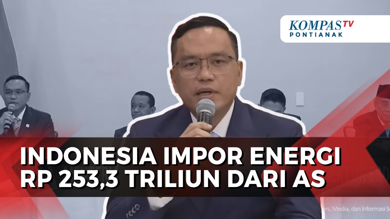 Indonesia Sepakat Untuk Impor Energi Rp 253,3 Triliun dari AS
