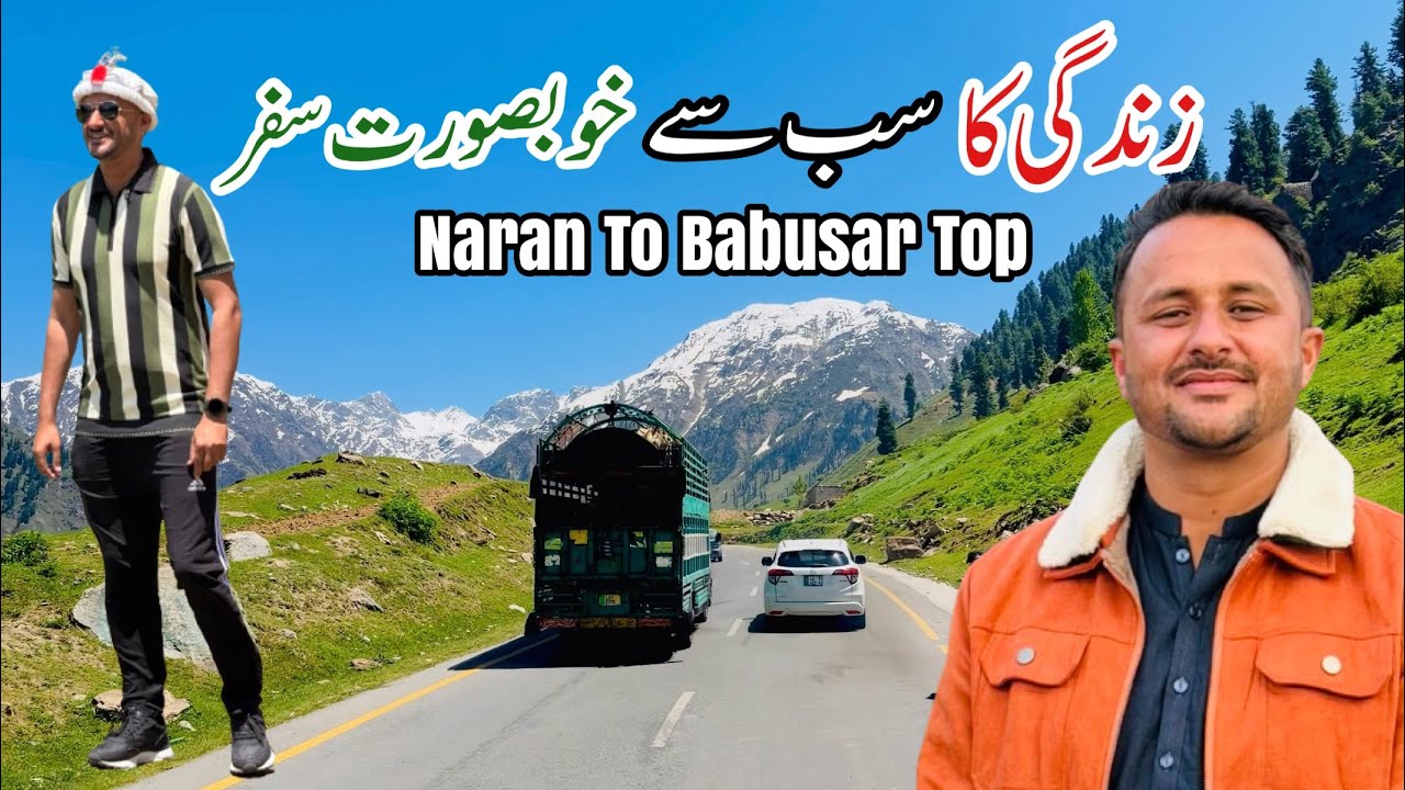 Travelling From Naran To Babusar Top | Beauty Of Naran Valley