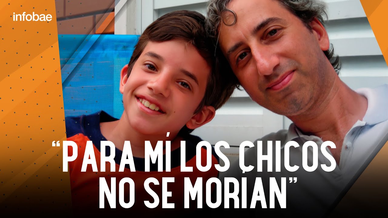 Un niño de 11 años, una enfermedad latente y el dolor de un padre que no se animaba a pensar lo peor